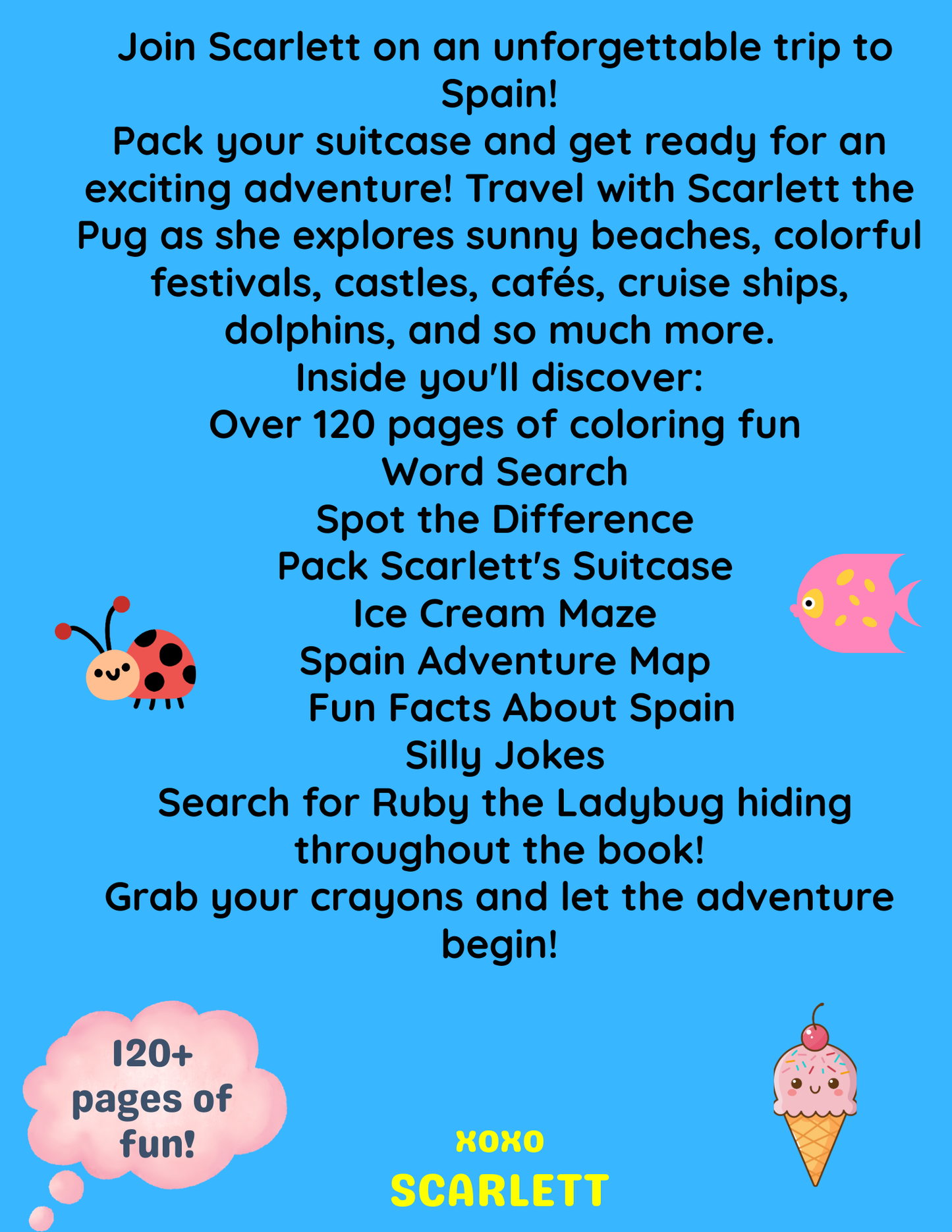 Scarlett the Pug Adventures: Spain Coloring and Activity Book 🐾
