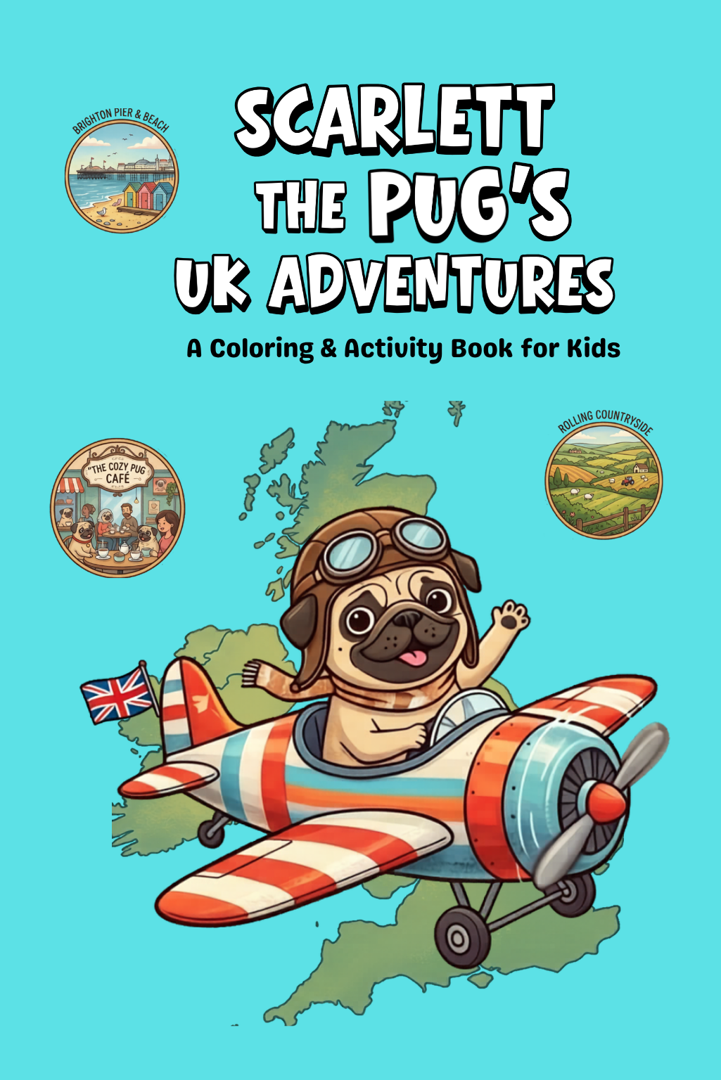 Scarlett the Pug: United Kingdom Adventures -  Digital Download pdf