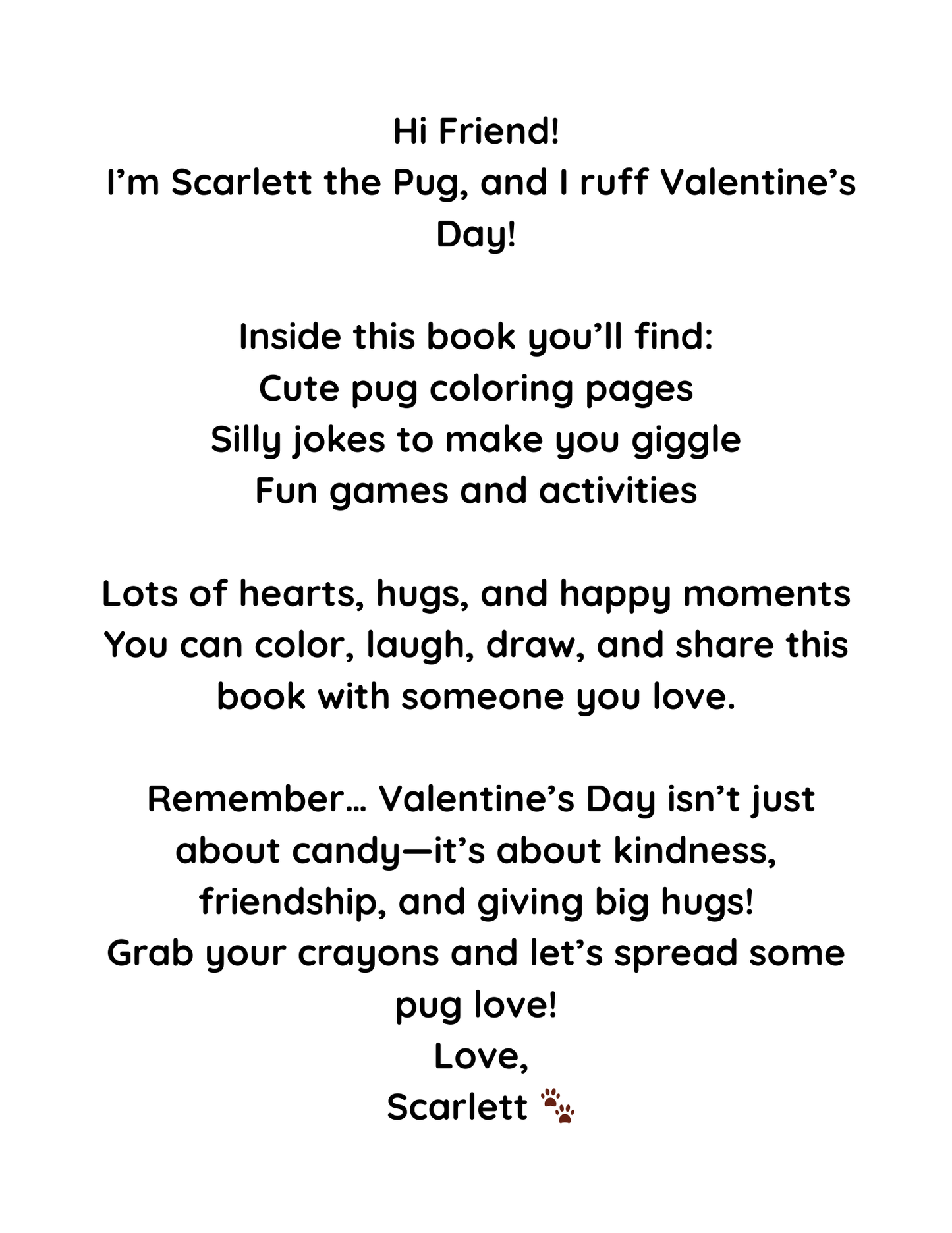 Scarlett the Pug Valentine’s Day Coloring Book for Kids (Ages 6+)