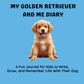 Golden Retriever and Me Diary — Digital Download