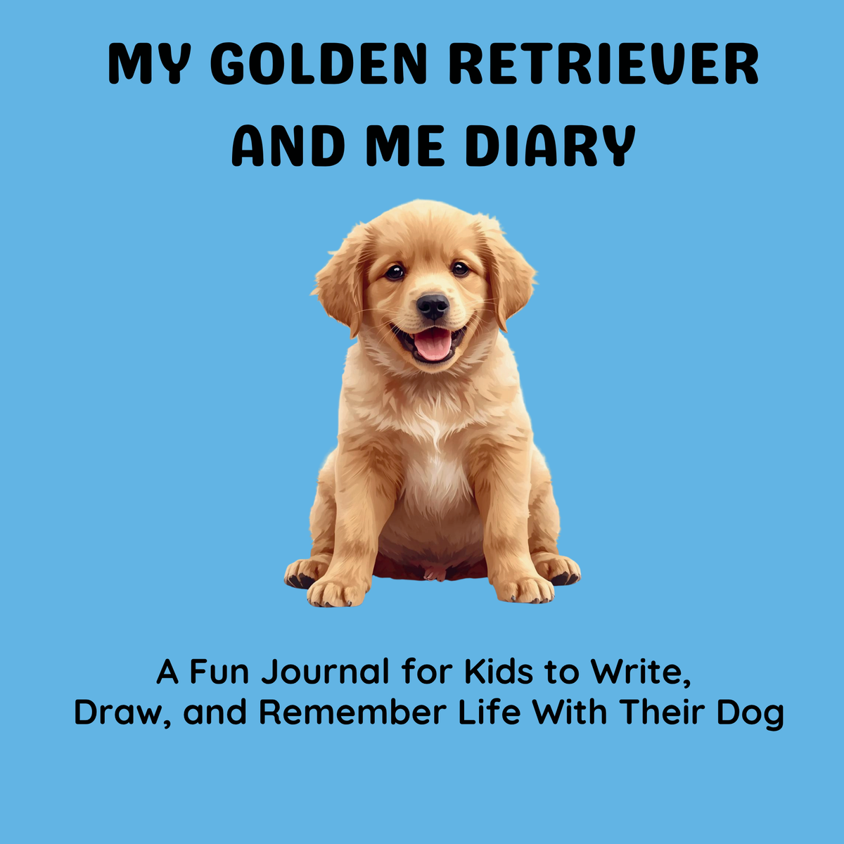 Golden Retriever and Me Diary — Digital Download