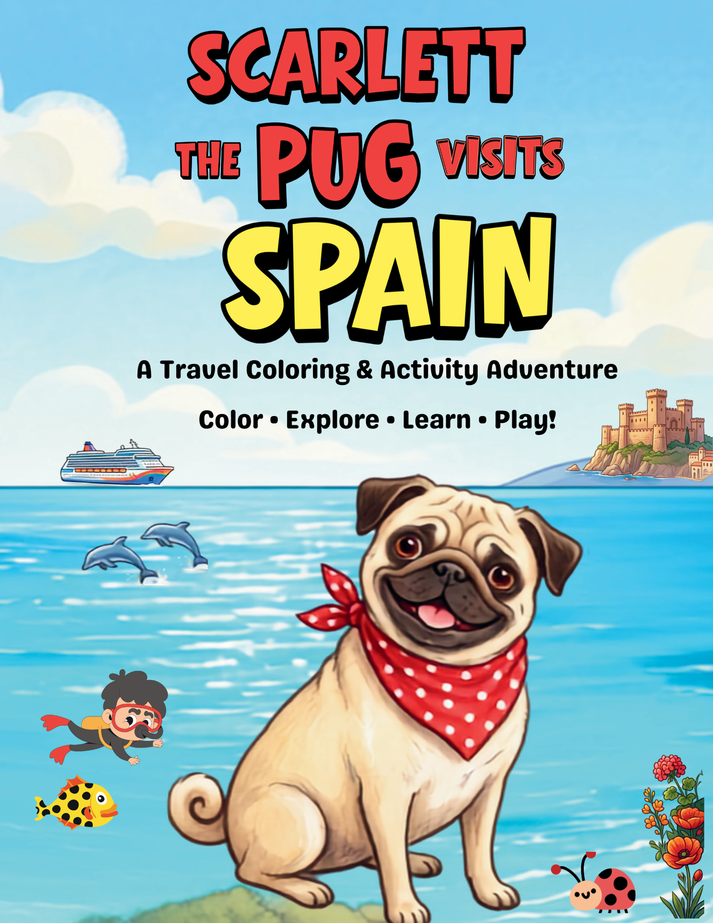 Scarlett the Pug Adventures: Spain – Digital Download (PDF) 🐾