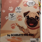 Scarlett the Pug Adventures Coloring Book for Kids