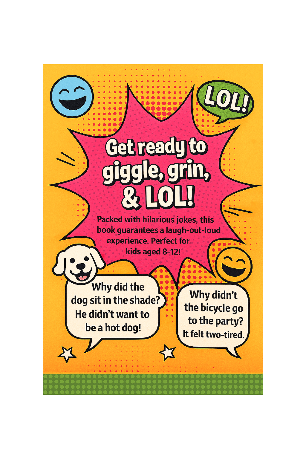 The Big Book of Silly Jokes for Kids (Ages 8+)