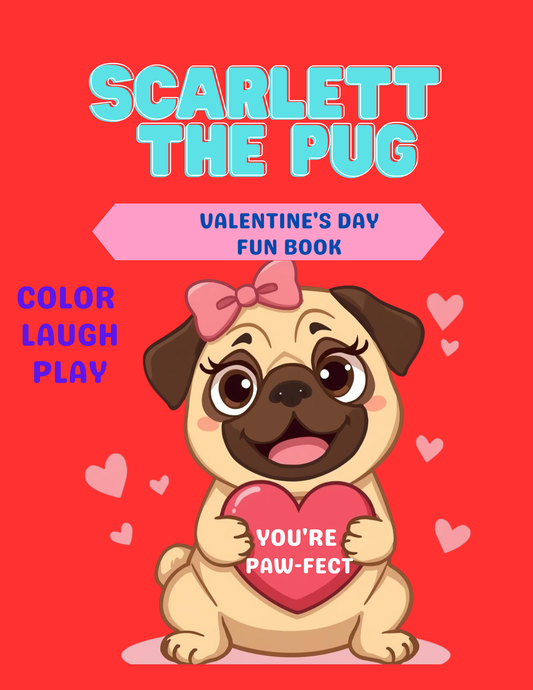 Scarlett the Pug Valentine Activity Book – Digital Download